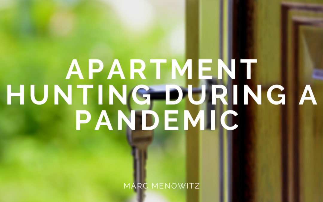 Apartment Hunting During a Pandemic