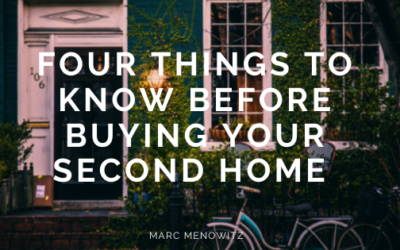 Four Things to Know Before Buying a Second Home