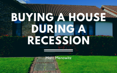 Buying a House During a Recession